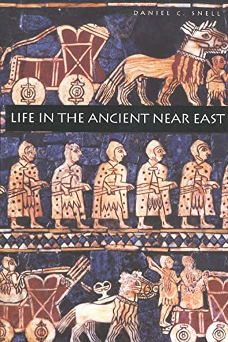 Life in the Ancient Near East, 3100-332 B.C.E. Cover