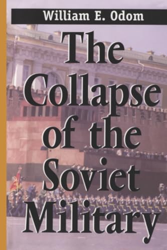 The Collapse of the Soviet Military Cover