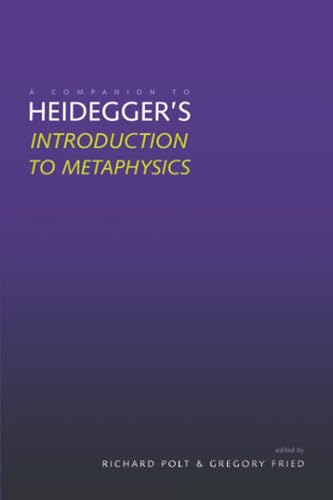 A companion to Heidegger's Introduction to metaphysics Cover