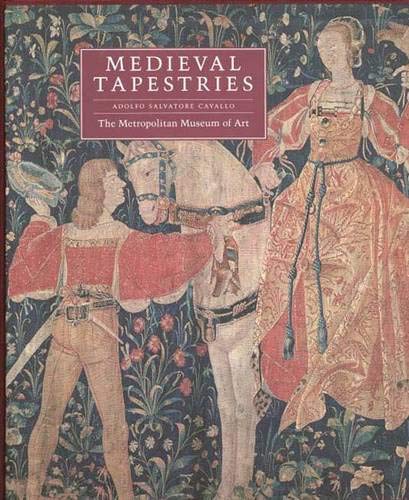 Medieval Tapestries in The Metropolitan Museum of Art Cover