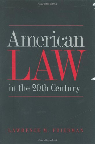 American law in the twentieth century Cover