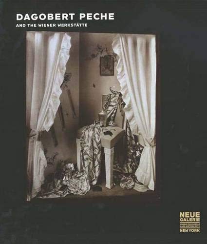 Dagobert Peche and the Wiener Werkstatte Cover