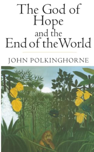 The God of Hope and the End of the World Cover