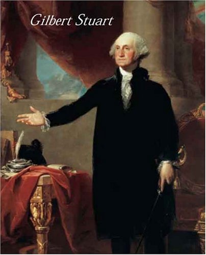 Gilbert Stuart (Metropolitan Museum of Art Series) Cover