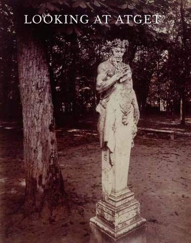 Looking at Atget Cover