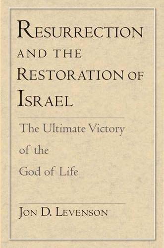 Resurrection and the Restoration of Israel Cover