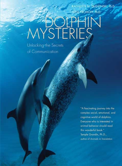Dolphin Mysteries: Unlocking the Secrets of Communication Cover
