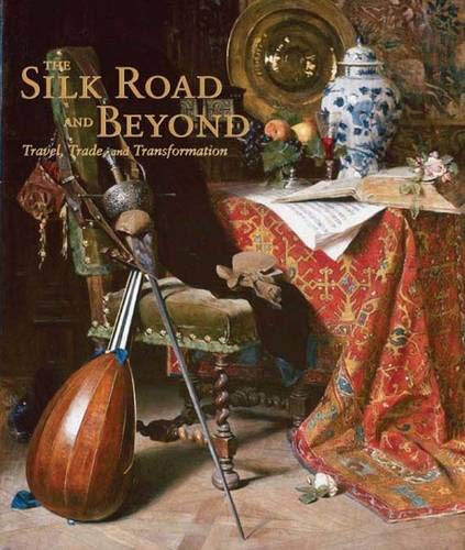 The Silk Road and Beyond Cover
