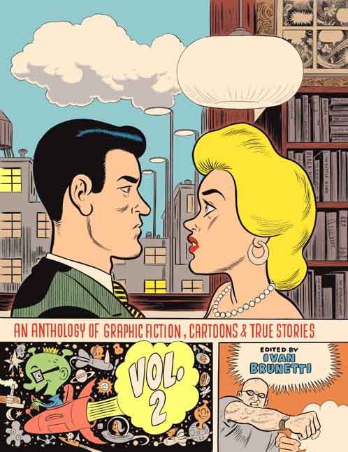 An anthology of graphic fiction, cartoons, & true stories Cover