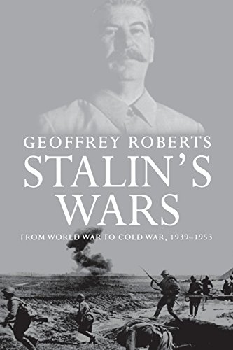 Stalin's Wars: From World War to Cold War, 1939-1953 Cover
