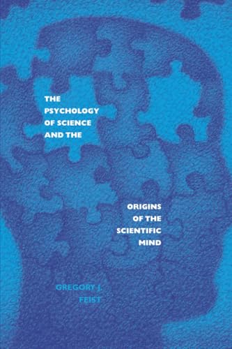 The psychology of science and the origins of the scientific mind Cover