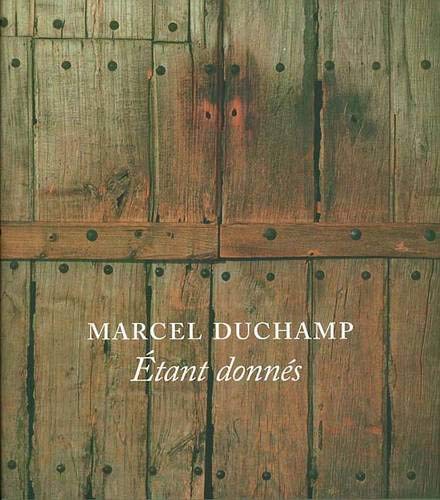 Marcel Duchamp: Étant donnés Cover