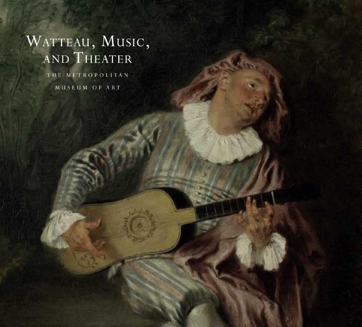 Watteau, Music, and Theater Cover