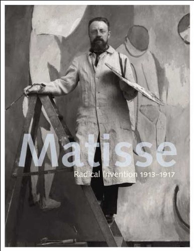 Matisse: Radical Invention, 1913-1917 Cover
