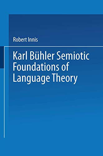 Karl Bühler, semiotic foundations of language theory Cover