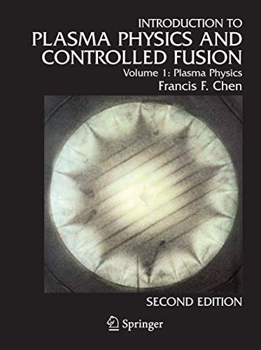 Introduction to plasma physics and controlled fusion Cover