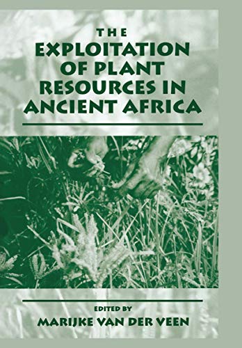 The Exploitation of Plant Resources in Ancient Africa Cover