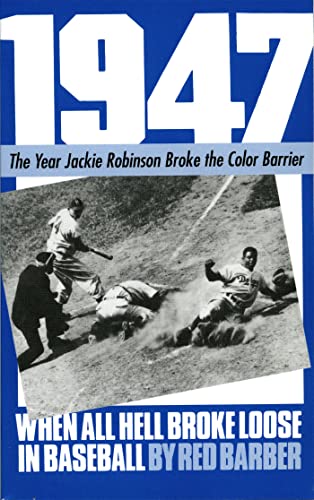 1947, when all hell broke loose in baseball Cover