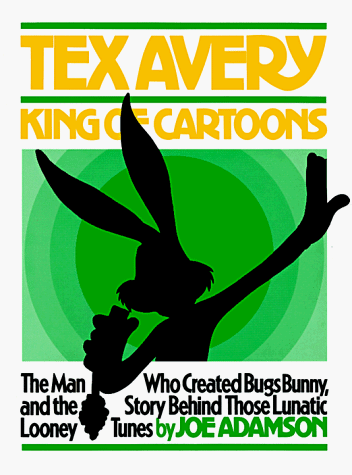 Tex Avery, king of cartoons Cover