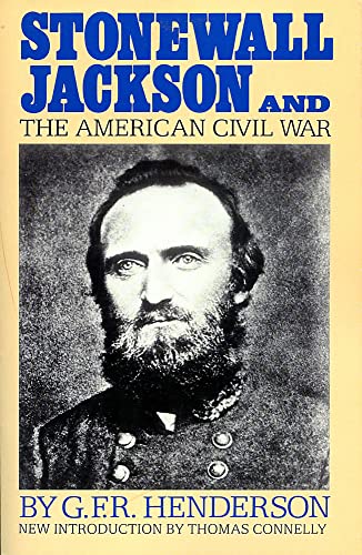 Stonewall Jackson and the American Civil War Cover