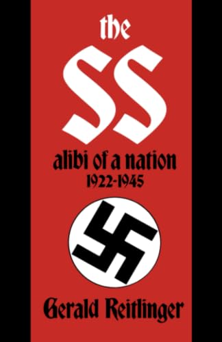 The SS, alibi of a nation, 1922-1945 Cover