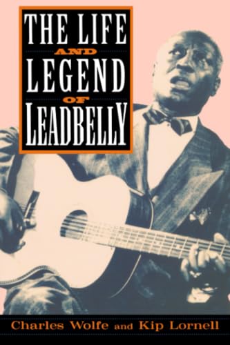 The Life and Legend of Leadbelly Cover