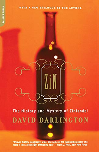 Zin: The History And Mystery Of Zinfandel Poster