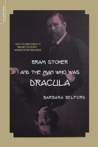 Bram Stoker and the Man Who Was Dracula Cover
