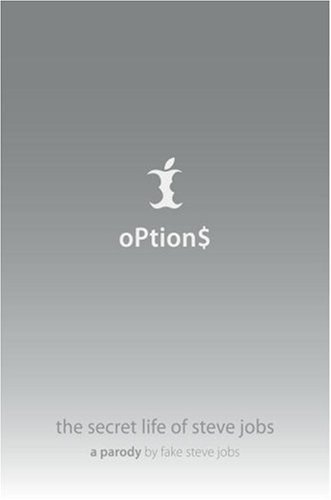 oPtion$ : the secret life of Steve Jobs Cover