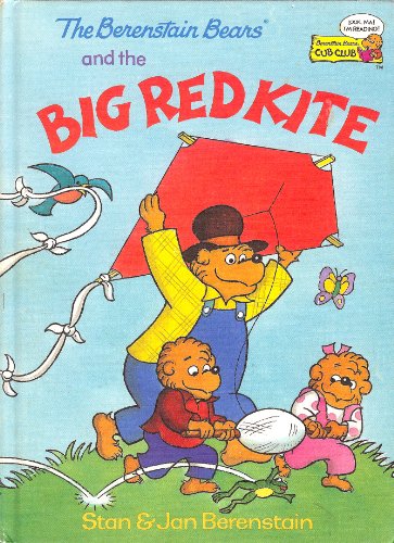 The Berenstain Bears And The Big Red Kite Cover