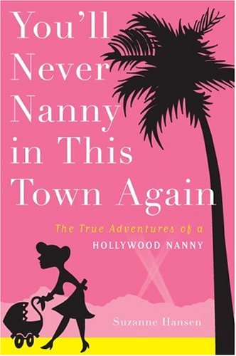 You'll never nanny in this town again Cover