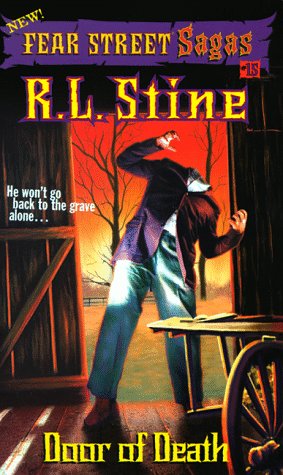 Door of Death (Fear Street Sagas #15) Cover