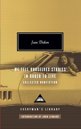 We Tell Ourselves Stories in Order to Live Cover