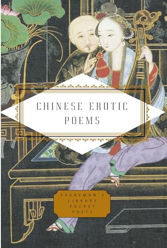 Chinese Erotic Poems (Everyman's Library Pocket Poets) Cover