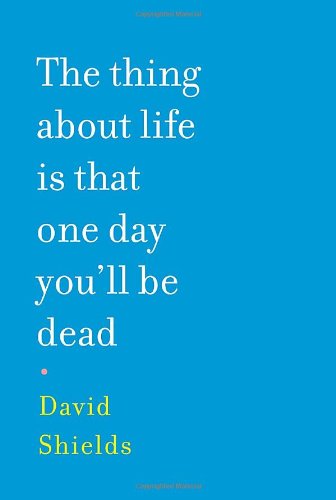 The Thing About Life Is That One Day You'll Be Dead Cover