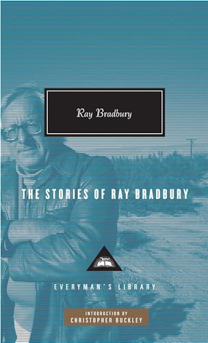 The Stories of Ray Bradbury (Everyman's Library Contemporary Classics Series) Cover
