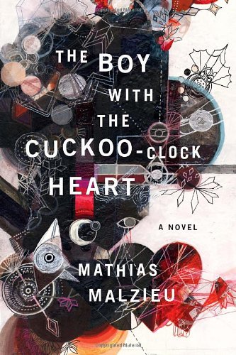 The boy with the cuckoo-clock heart Cover