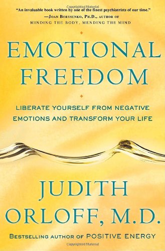 Emotional Freedom:Liberate Yourself from Negative Emotions and Transform Your Life Cover