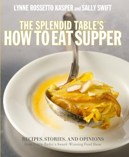 The Splendid Table's How to Eat Supper Cover