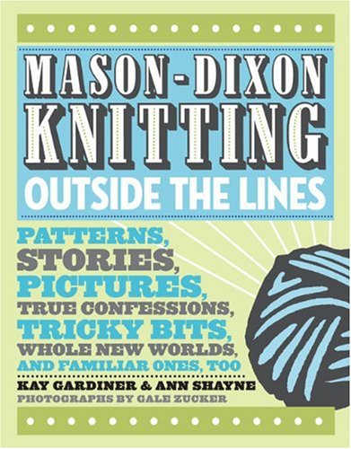 Mason-Dixon knitting outside the lines Cover