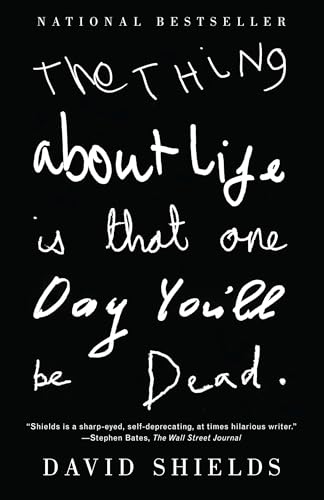 The Thing About Life Is That One Day You'll Be Dead (Vintage) Cover