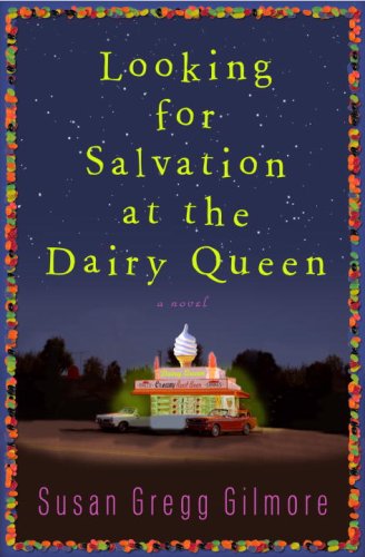 Looking for Salvation at the Dairy Queen Cover