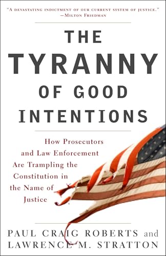 The Tyranny of Good Intentions Cover