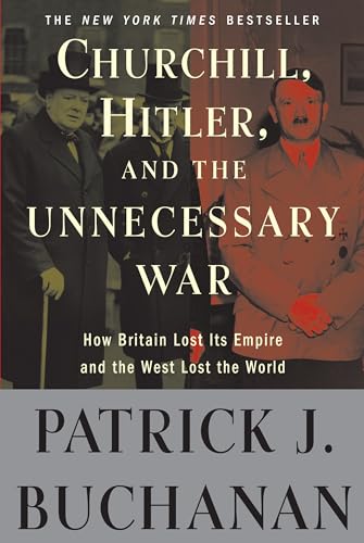 Churchill, Hitler, and "The Unnecessary War" Cover