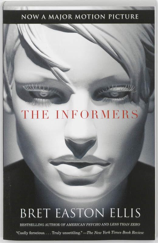 The Informers (Movie Tie-in Edition) (Vintage Contemporaries) Cover