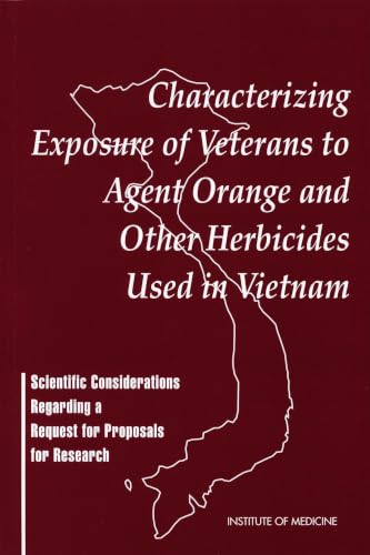 Characterizing Exposure of Veterans to Agent Orange and Other Herbicides Used in Vietnam Cover