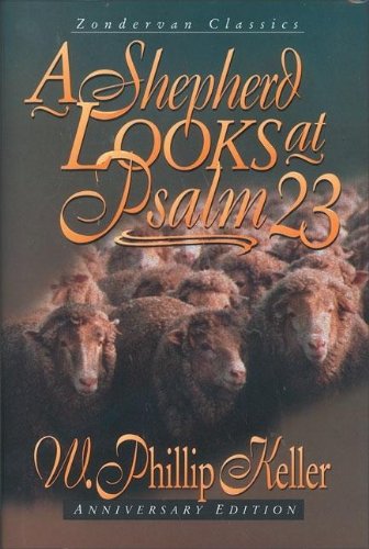 Shepherd Looks at Psalm 23 (Anniversary Edition) Cover