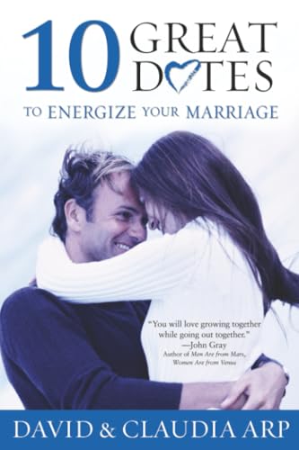 10 Great Dates to Energize Your Marriage Cover