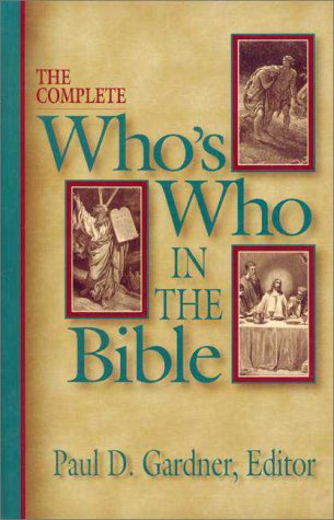 Complete Who's Who in the Bible, The Cover