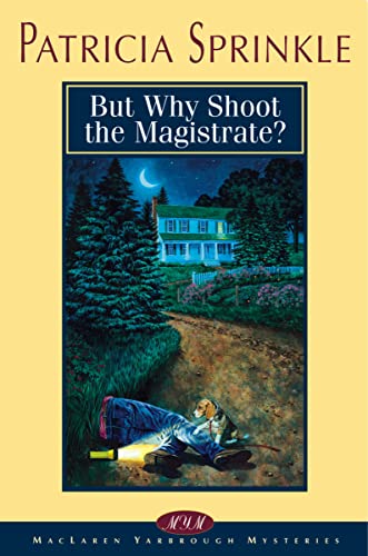 But why shoot the magistrate? Cover